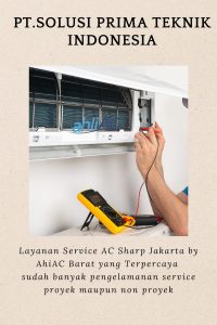 Inilah Tahapan Pencucian AC yang Benar dan Direkomendasikan Service AC Sharp Jakarta Barat