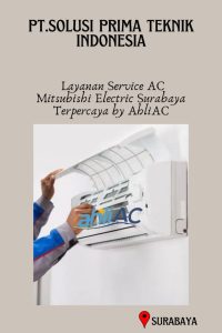 Layanan Service AC Mitsubishi Electric Surabaya Terpercaya