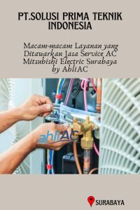 Macam-macam Layanan yang Ditawarkan Jasa Service AC Mitsubishi Electric Surabaya