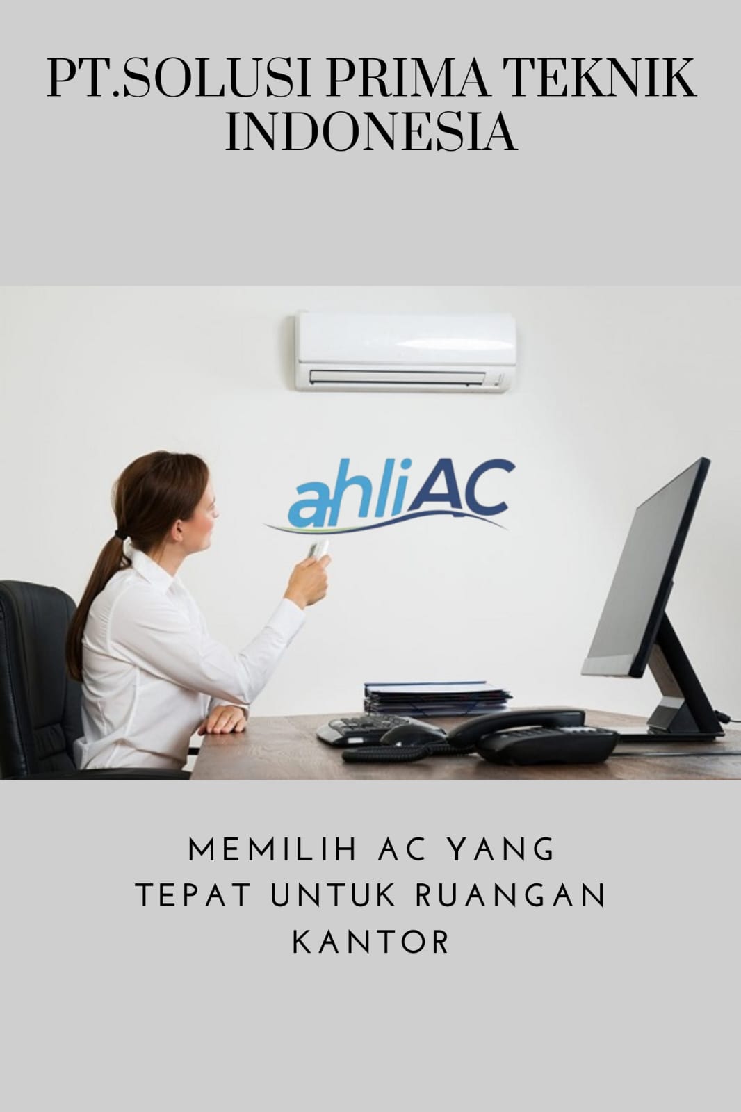 Memilih AC yang Tepat Untuk Kantor Anda