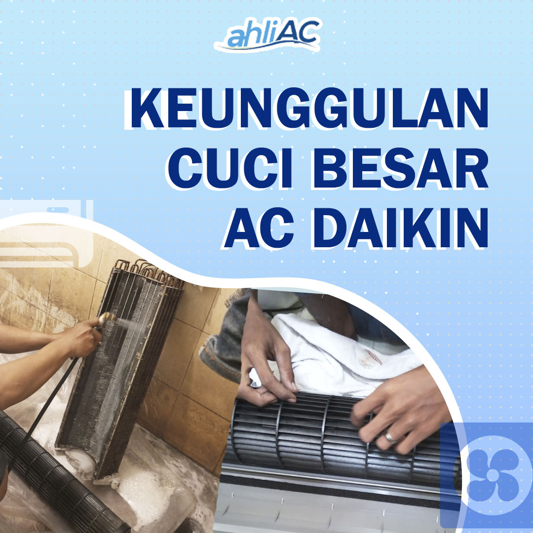 Cuci Besar AC Daikin