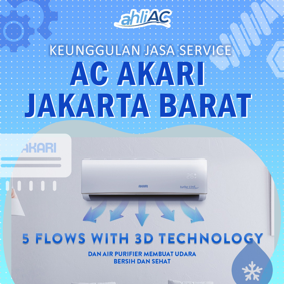 Jasa Service AC Akari Jakarta Barat