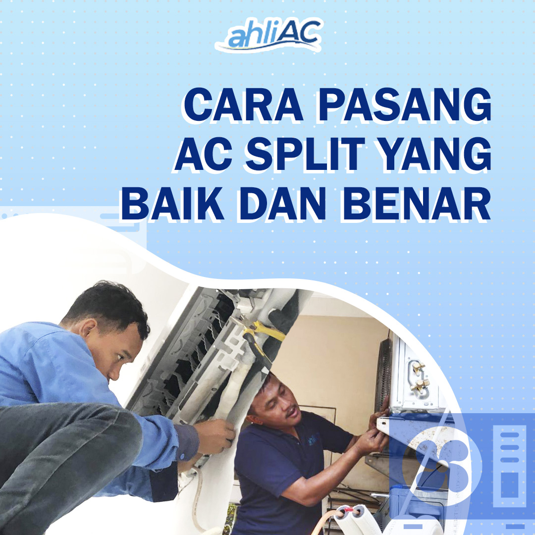 Cara Pasang AC Split