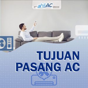 Tujuan Pasang AC