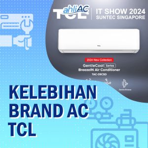 Kelebihan Brand AC TCL