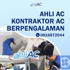 ahliAC Kontraktor AC Berpengalaman