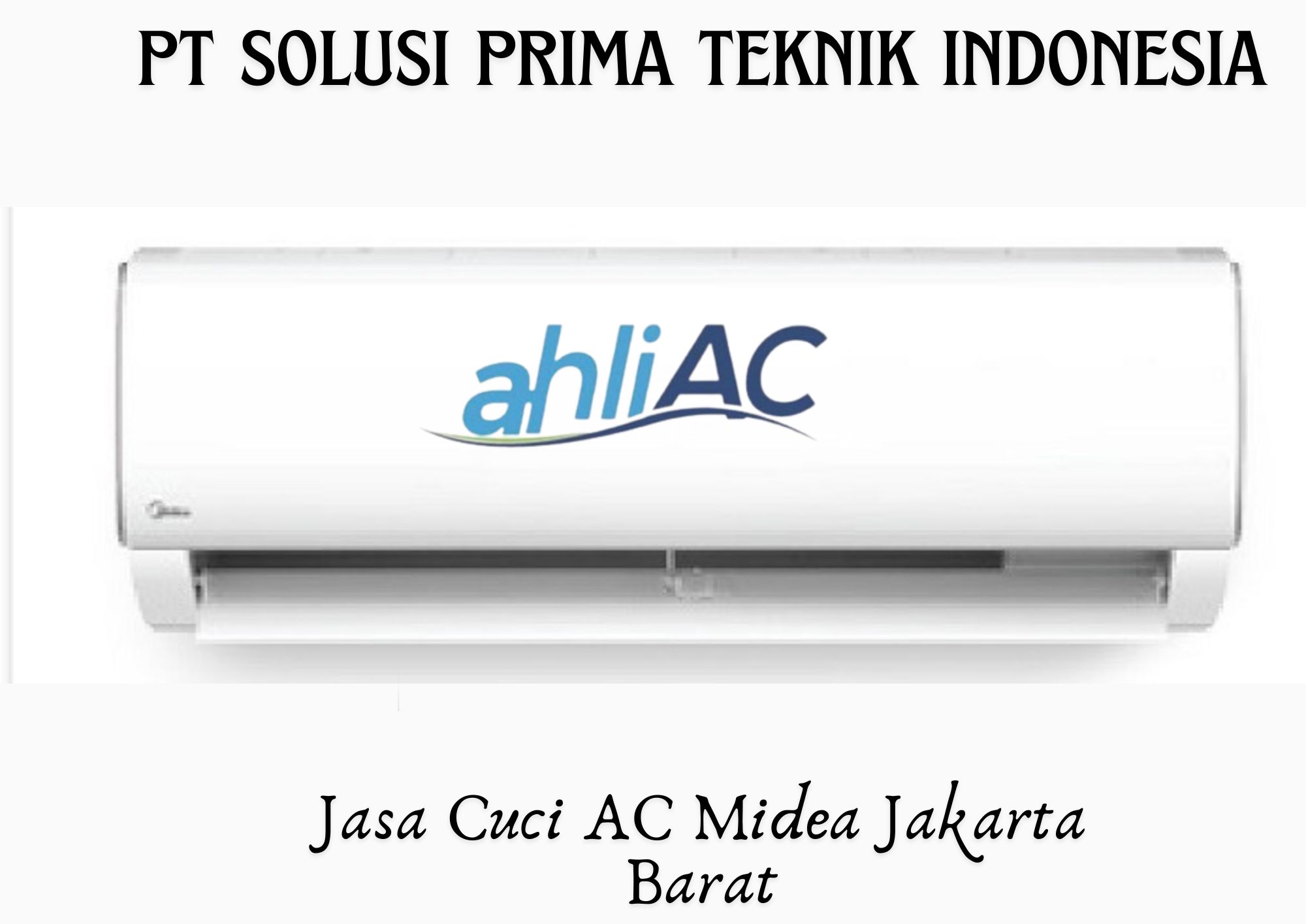 Jasa Cuci AC Midea Jakarta Barat