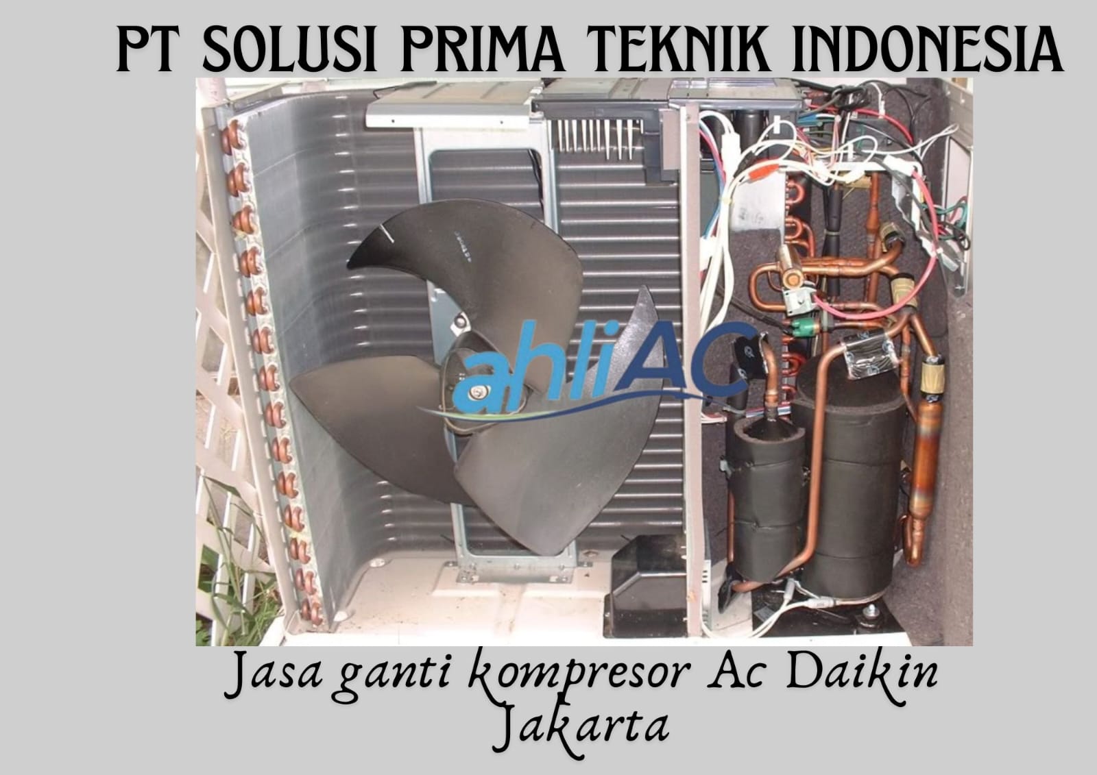 Jasa Ganti Kompressor AC Daikin Jakarta