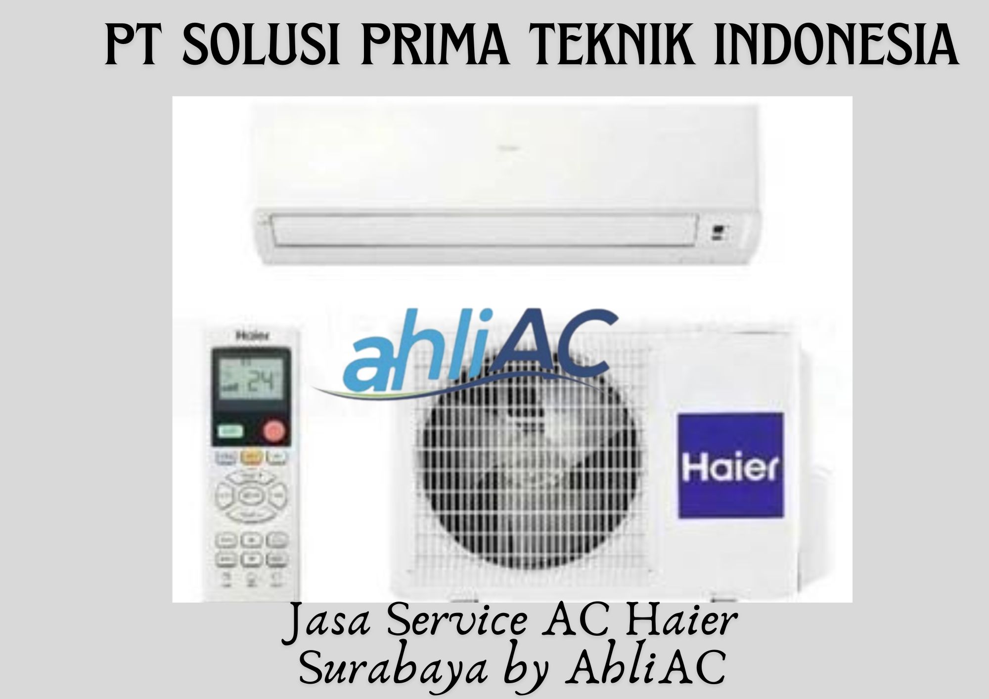 Jasa Service AC Haier Surabaya