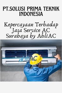 Kepercayaan Terhadap Jasa Service AC Surabaya