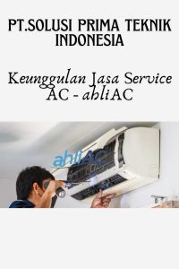 Keunggulan Jasa Service AC - ahliAC