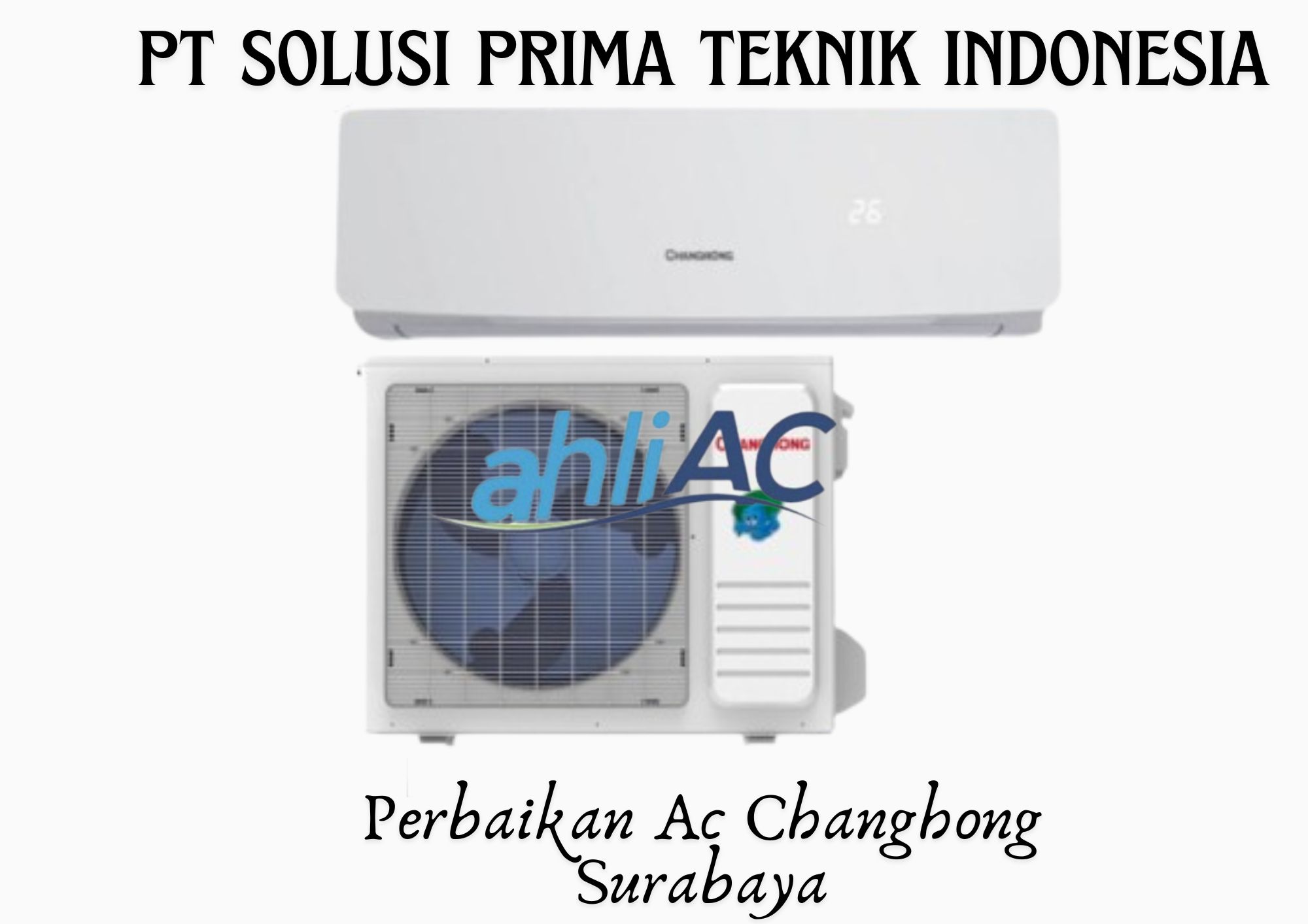 Service AC Changhong Jakarta Barat