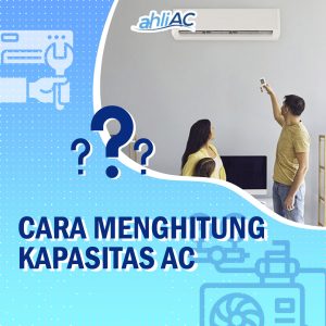 Cara menghitung kapasitas AC