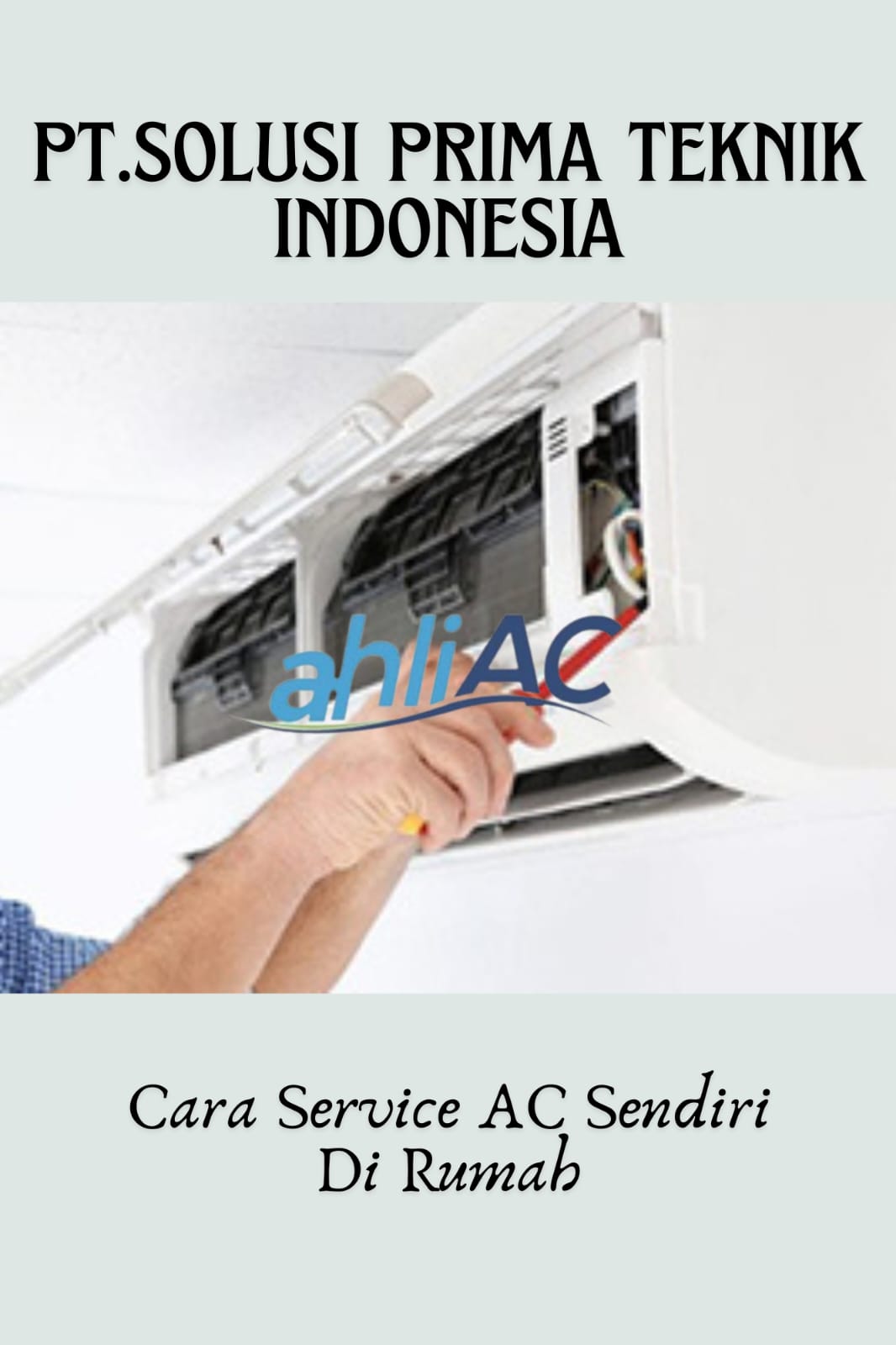 Cara Service AC Sendiri