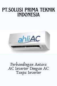 Perbandingan Antara AC Inverter Dengan AC Tanpa Inverter