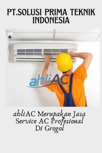 ahliAC Merupakan Jasa Service AC Profesional Di Grogol 