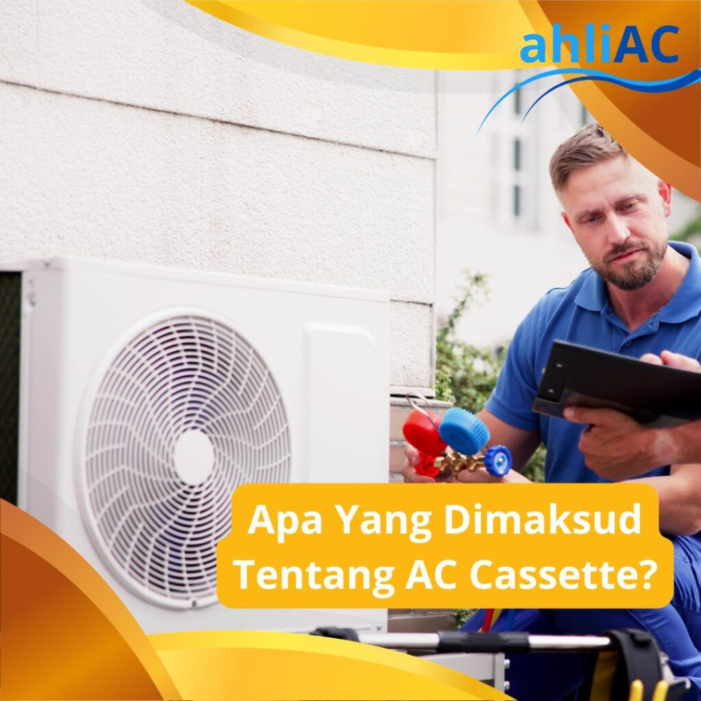 Apa Yang Dimaksud Tentang AC Cassette