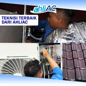 Teknisi Terbaik dari ahliAC