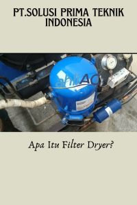 Fungsi Filter Dryer AC