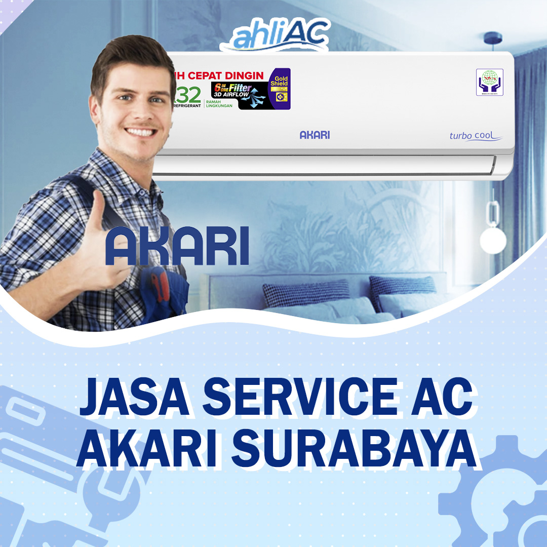 JASA SERVICE AC AKARI SURABAYA