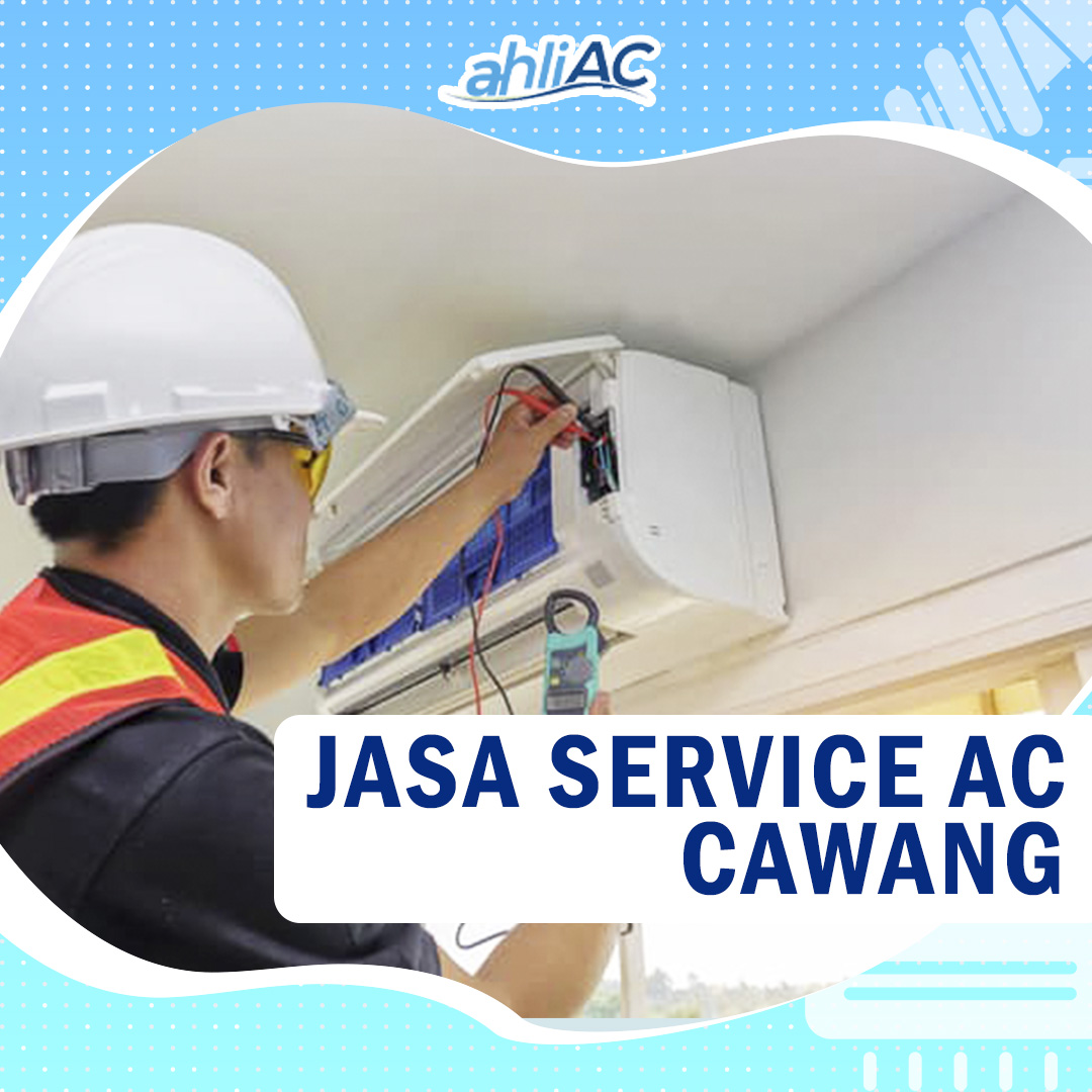 JASA SERVICE AC CAWANG