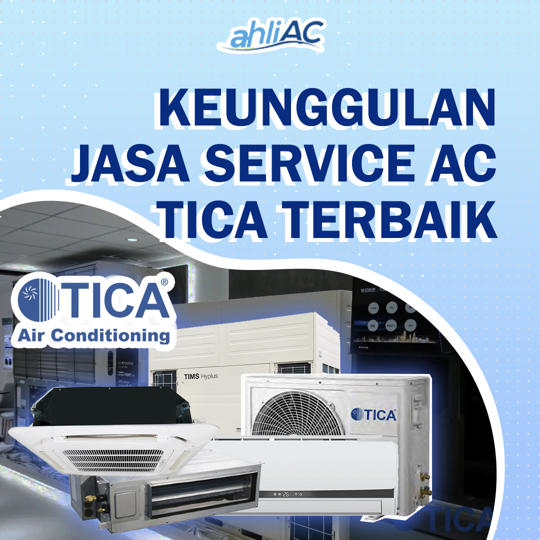 Jasa Service AC TICA 