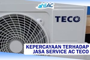 Jasa Service AC Teco