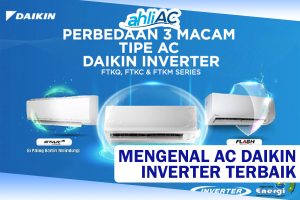 Pilihan AC Daikin Inverter Terbaik