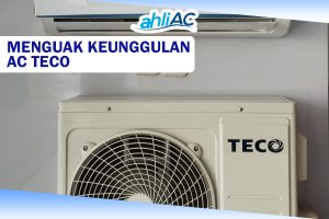 Jasa Service AC Teco