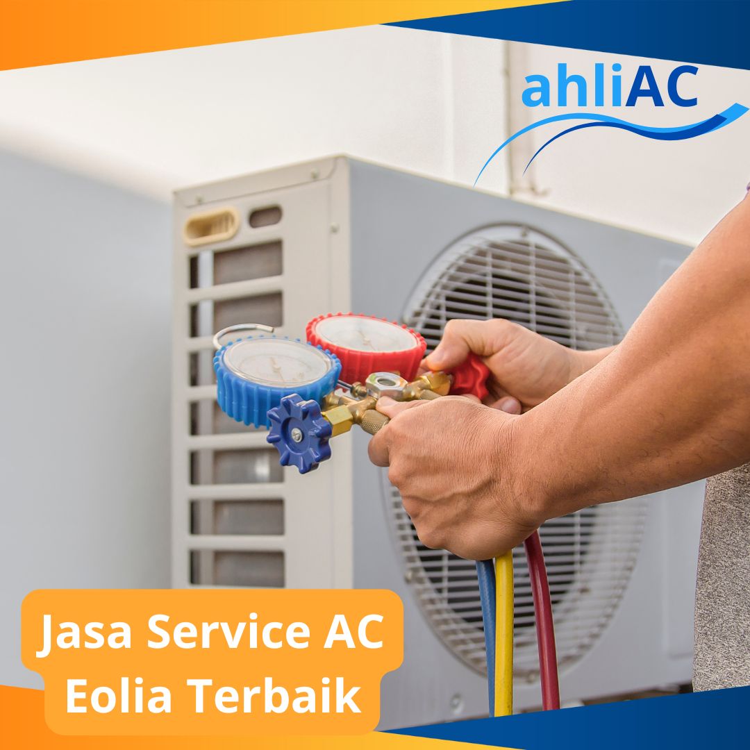 Jasa Service Eolia Terbaik