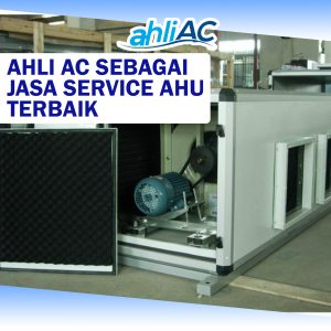 Jasa Service AHU Terbaik