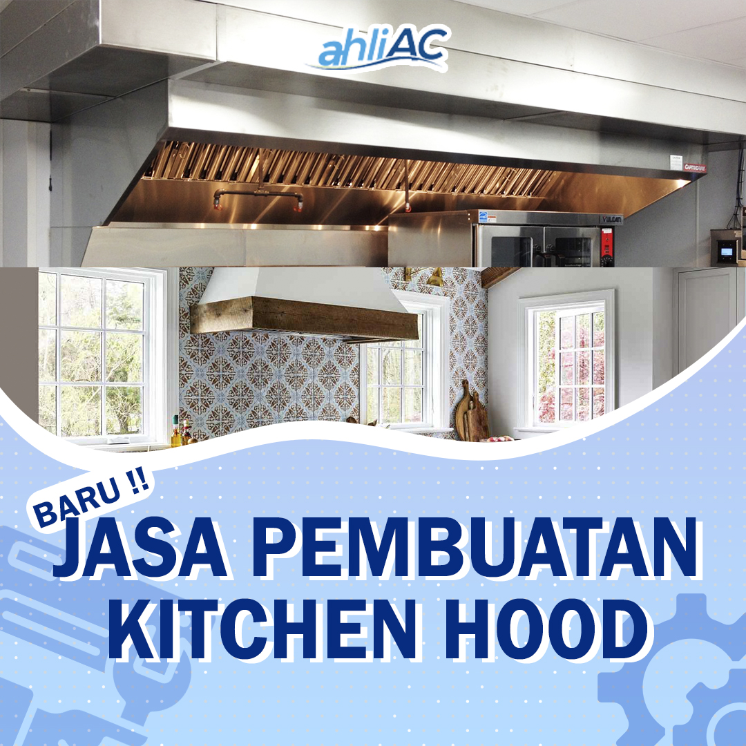 Jasa Pembuatan Kitchen Hood