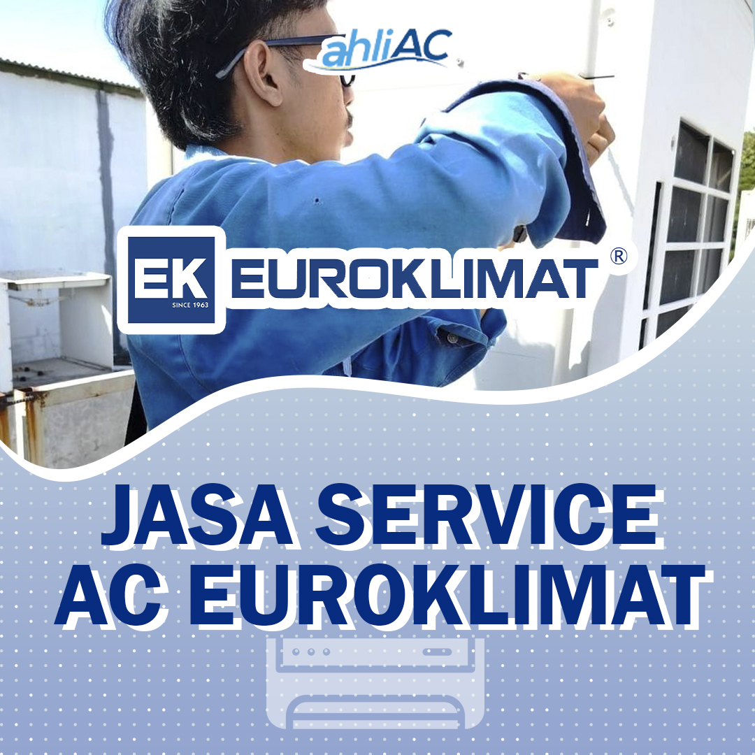 Jasa Service AC Euroklimat