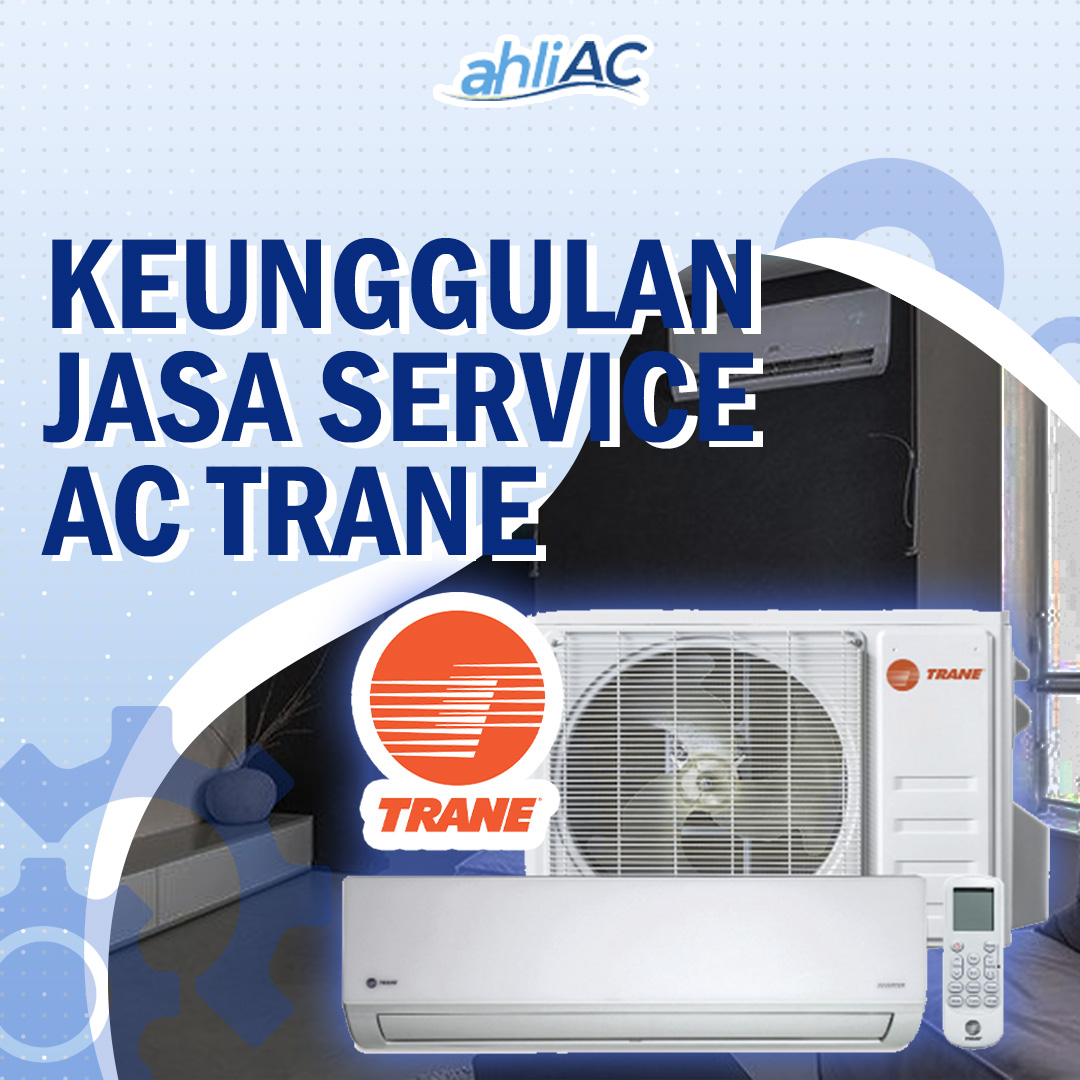 Jasa Service AC Trane