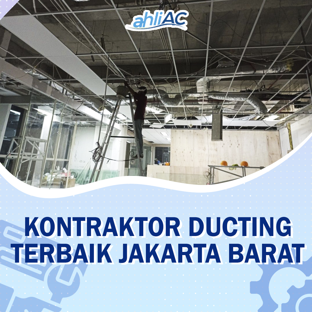 Kontraktor Ducting Terbaik