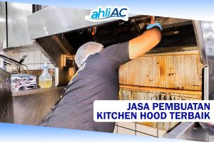 Jasa Pembuatan Kitchen Hood