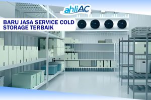 Baru Jasa Service Cold Storage Terbaik