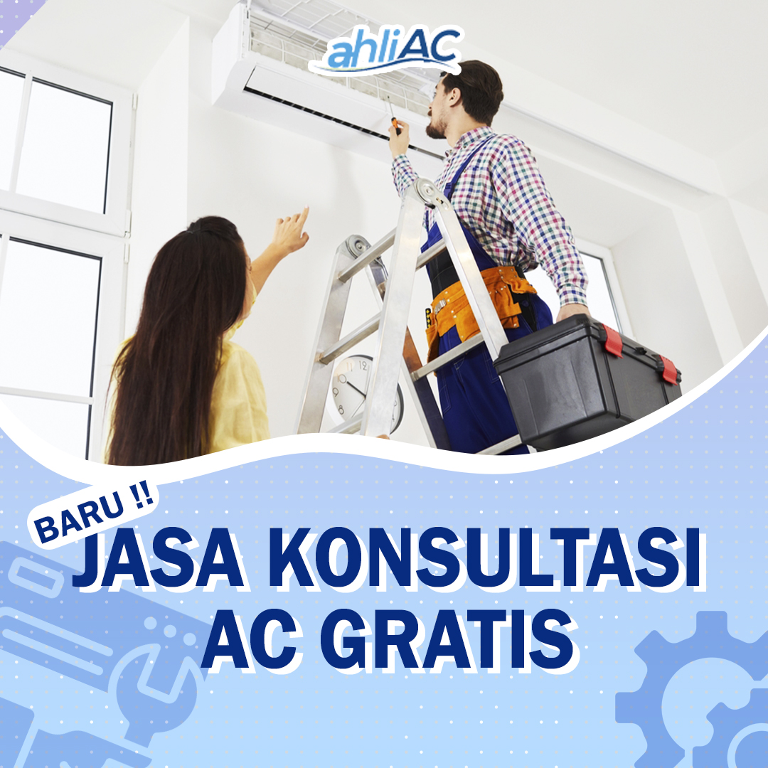 Jasa Konsultasi AC Gratis