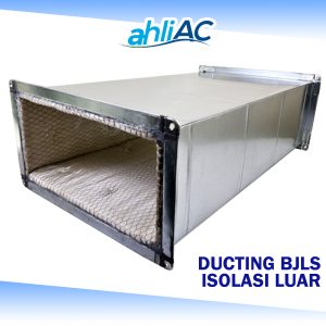 Ducting BJLS (baja lapis seng) Isolasi Luar