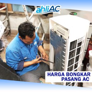 Harga Bongkar Pasang AC