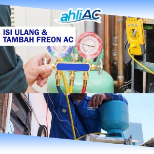 Isi Ulang & Tambah Freon Ac