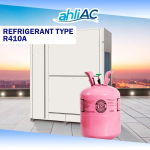 Refrigerant Type R410A