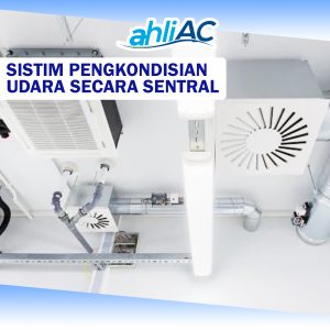 Sistim Pengkondisian Udara secara Sentral