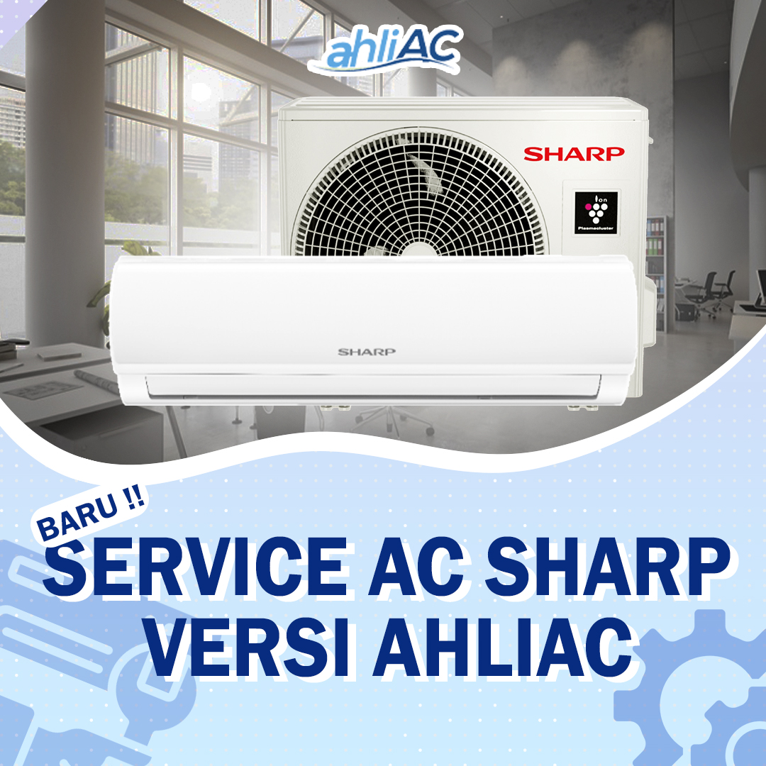 Service AC Sharp Versi Kontraktor AC