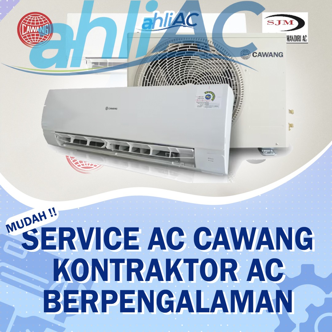 Service AC Cawang Kontraktor AC Berpengalaman