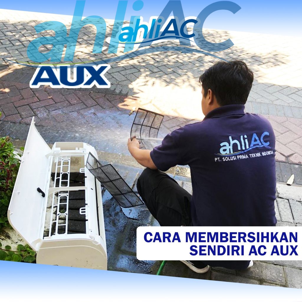 Cara Membersihkan sendiri AC AUX