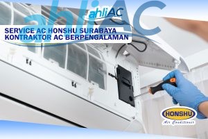 Service AC Honsu Surabaya KONTRAKTOR AC BERPENGALAMAN