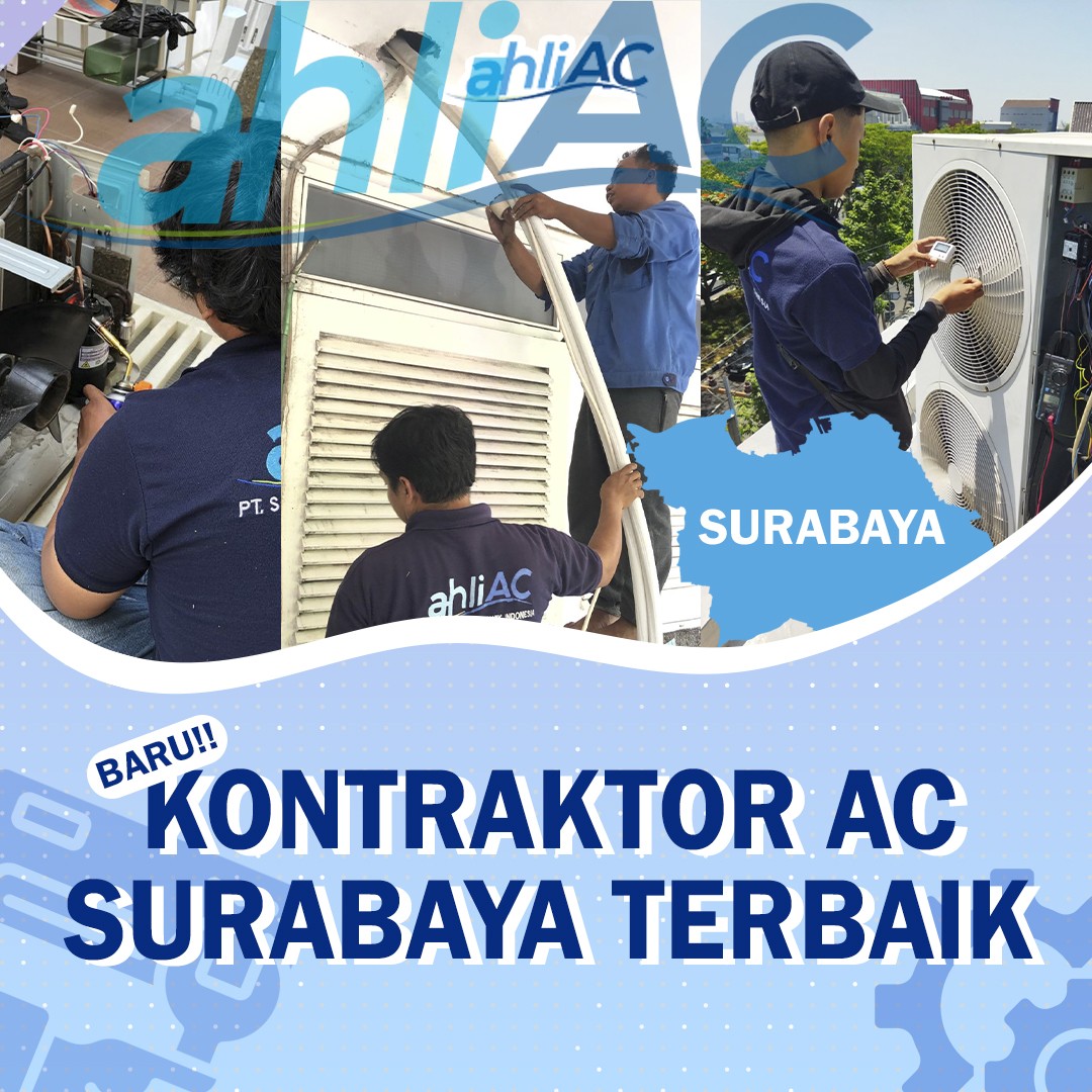 kontraktor ac surabaya terbaik