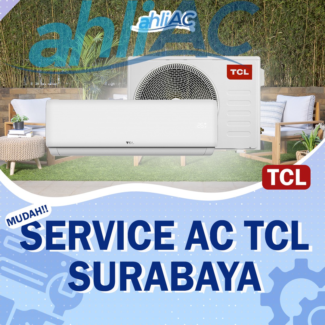 service ac tcl surabaya