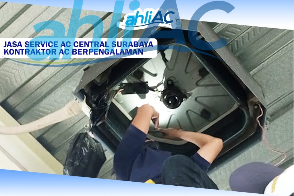 Jasa Service AC Central Surabaya